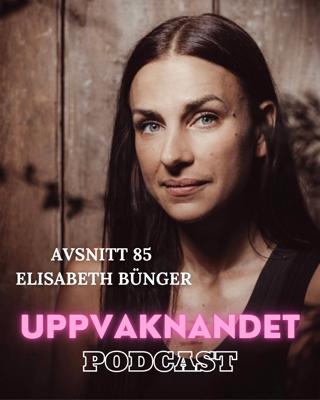 85. Bli av med sin självbild, Möta döden & Hantera livet som en yogi med Elisabeth Bünger