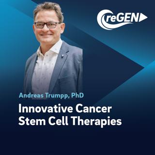Innovative Cancer Stem Cell Therapies | Andreas Trumpp, PhD