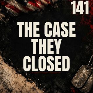 141 || The Case They Closed || Tamryn Klapheke