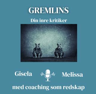 Gremlins - Din inre kritiker