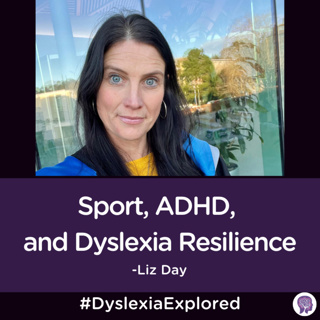 #159: Sports, ADHD, and Dyslexia Resilience with Liz Day