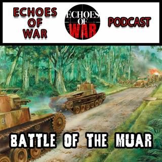 The Malayan Campaign #4 🎙️ The Battle of Muar & Retreat to Singapore