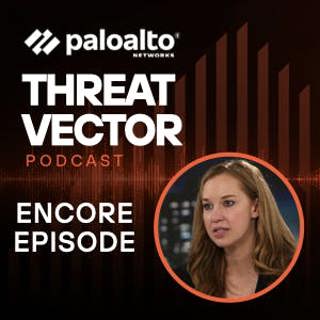 Encore: Confronting China’s Expanding Cyber Threats