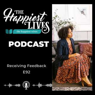 E92: Receiving Feedback