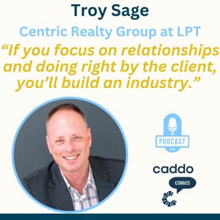 Troy Sage - Centric Realty Group at LPT