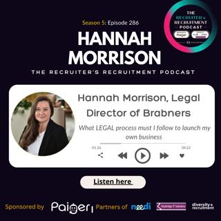 EP286: Hannah Morrison, Legal Director of Brabners - What LEGAL process must I follow to launch my own business
