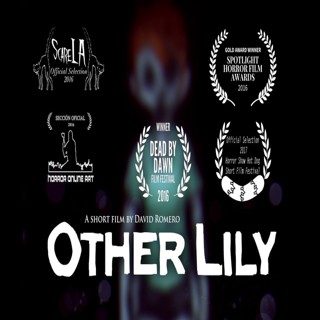 (VIDEO) ENTERTAINING SHORT FILMS: OTHER LILY (HORROR)