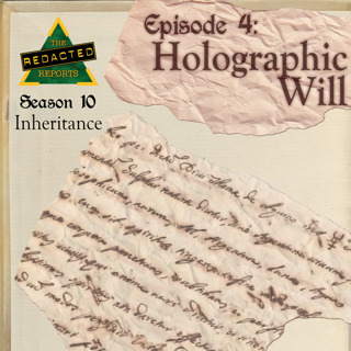 Inheritance Episode 4 - Holographic Will