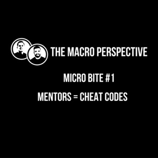 Micro Bite 1 - Mentors = Cheat Codes
