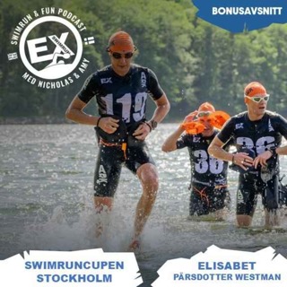 Bonusavsnitt #3 - Swimruncupen Stockholm med Elisabet Pärsdotter Westman