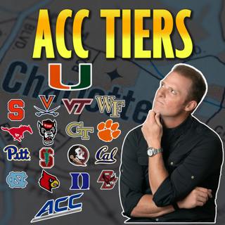 Always College Football: ACC Tiers: Miami on TOP, SMU, Clemson & Louisville contenders
