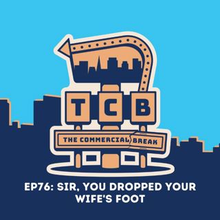 Sir, You Dropped Your Wife's Foot...