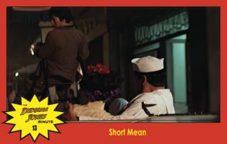 Temple of Doom Minute 13: Short Mean, with Star Wars Minute