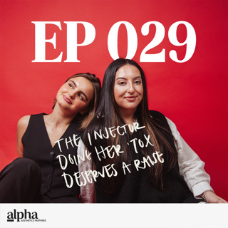 029: The Injector Doing Her 'Tox Deserves a Raise