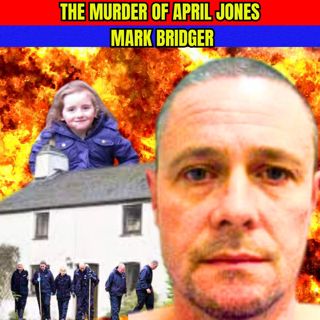 The Abduction And Murder of April Jones By Pedophile Mark Bridger