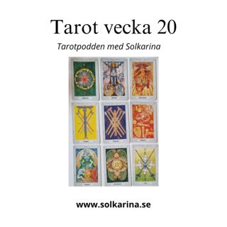 61: Tarotbudskap vecka 20