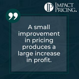 Pricing Table Topics: Jack of Hearts – Improvement in Pricing Produces Increase in Profit