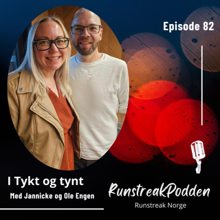 #82 - Jannicke og Ole Engen - I Tykt og tynt