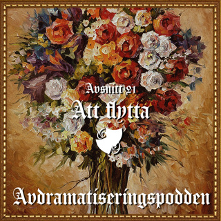Avsnitt 21 - Att flytta