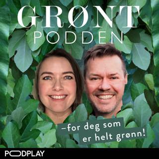 Grøntpodden - PREMIERE 18. FEBRUAR!