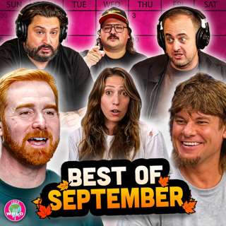 Funniest Podcast Moments from September 2026