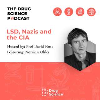 101. LSD, Nazis and the CIA with Norman Ohler 