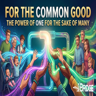 Pastor Leslie 3-22-26 For the Common Good Week 3