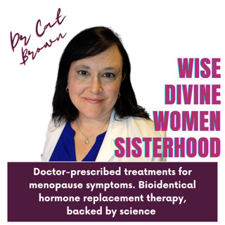 Wise Divine Women presents Dr Cat Brown, member of ByWinona team, Doctor-prescribed treatments for menopause symptoms through Bioidentical hormone replacement therapy 