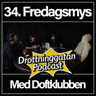 34. Fredagsmys Med Doftklubben