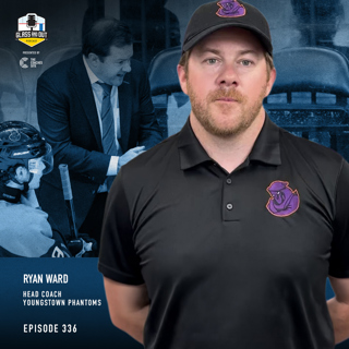 Youngstown Phantoms Head Coach Ryan Ward: Finding your identity, creativity through accountability and power of the fundamentals