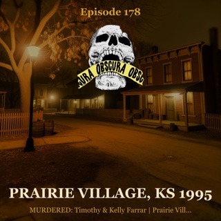 MURDERED: Timothy & Kelly Farrar (Part 1 of 2) | Prairie Village, KS 1995