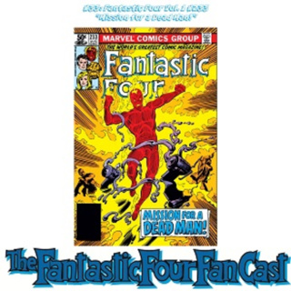#33: Fantastic Four Vol. 1 #233 "Mission for a Dead Man!"