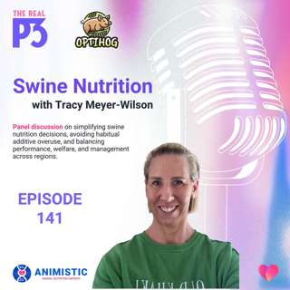 Swine Nutrition with Tracy Meyer-Milson