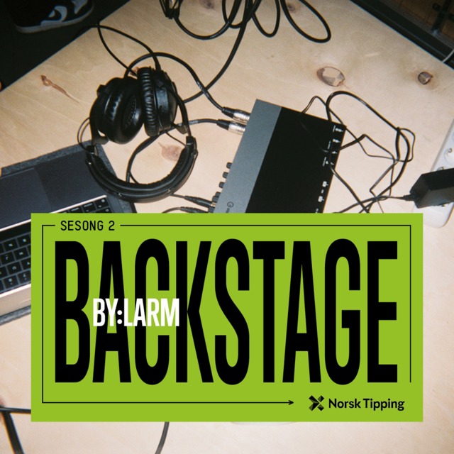 by:Larm Backstage