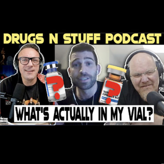 Drugs n Stuff 262 Researcher Tests UG Steroids - 50% Under Dosed + Heavy Metal Analysis