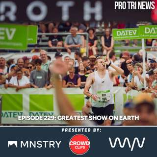 Episode 229: The Greatest Show on Earth