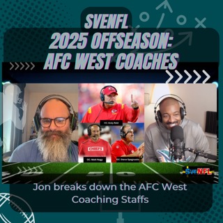 SveNFL 2025 Offseason: AFC West Coaching Staffs