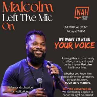 Malcolm Left The Mic On Tribute pt2