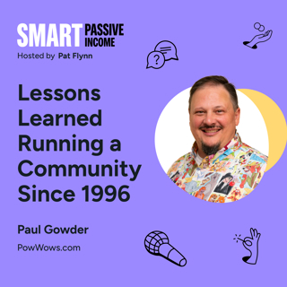 SPI 922: Lessons Learned Running a Community Since 1996 with Paul Gowder