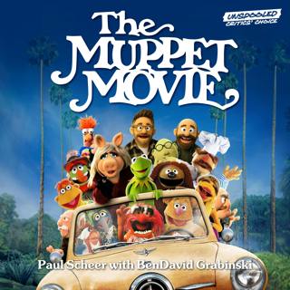 The Muppet Movie (with BenDavid Grabinski)