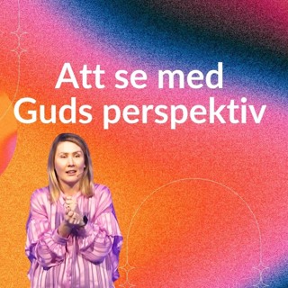 Gudstjänst: "Att se med Guds perspektiv" - Christine Viklund - 17/11