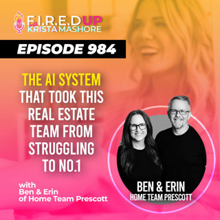 The AI System That Took This Real Estate Team From Struggling to #1, Ep. (984)