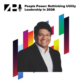 People Power: Rethinking Utility Leadership in 2026