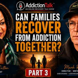 Can Families Recover from Addiction Together? | Mark Rosman | Part 3