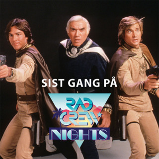 Rad Crew Nights Utdrag Nov. 2025: Battlestar Bonanza