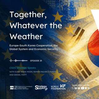 Together, Whatever the Weather? Europe-South Korea Cooperation, the Global System and Economic Security