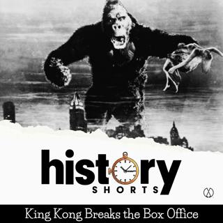 King Kong Breaks the Box Office