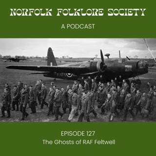 The Ghosts of RAF Feltwell