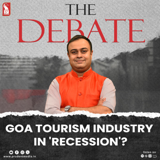 Goa tourism industry in 'recession' ? | The Debate | Prudent | 020525
