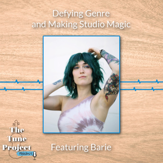 Defying Genre & Making Studio Magic w/ Barie